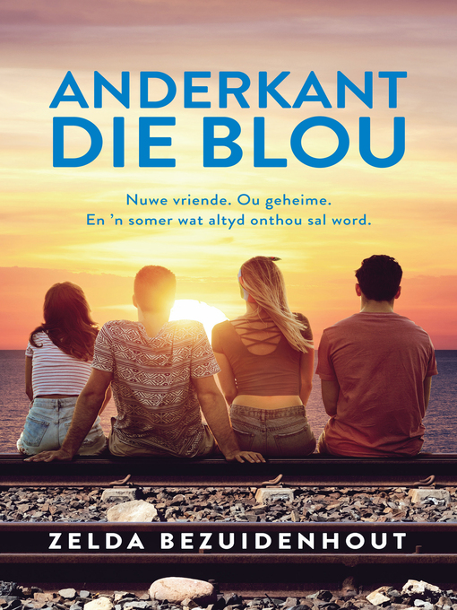Title details for Anderkant die blou by Zelda Bezuidenhout - Available